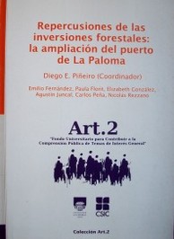 Repercusiones de las inversiones forestales : la ampliación del puerto de La Paloma