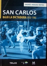 San Carlos bajo la dictadura (1973-1985)