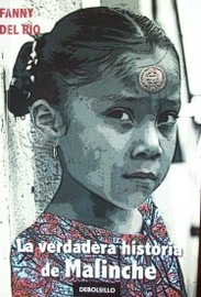 La verdadera historia de Malinche