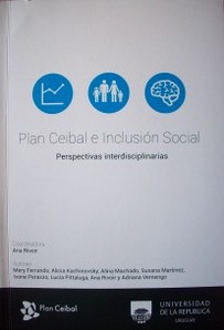 Plan Ceibal e Inclusión Social : perspectivas interdisciplinarias