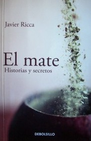 El mate : historias y secretos