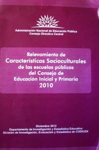 Relevamiento de contexto sociocultural de la escuelas de educación primaria 2010