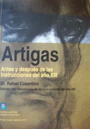 Artigas : antes y después de las Instrucciones del año XIII