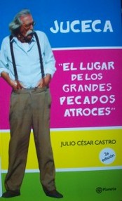 El lugar de los grandes pecados atroces : Los Guapos y otras historias