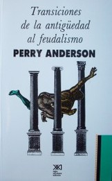 Transiciones de la antigüedad al feudalismo