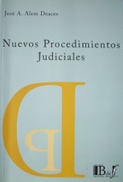 Nuevos procedimientos judiciales