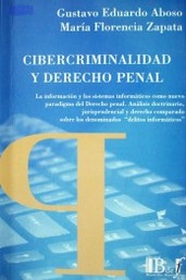 Cibercriminalidad y derecho penal