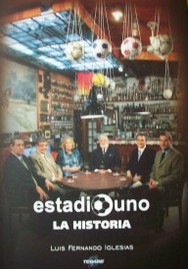 Estadio Uno : la historia