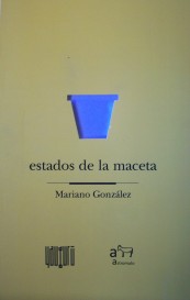 Estados de la maceta