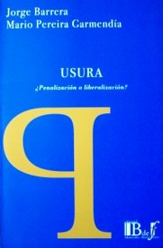 Usura : ¿penalización o liberación?