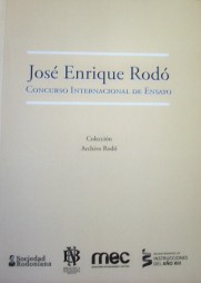 José Enrique Rodó : Concurso Internacional de Ensayo