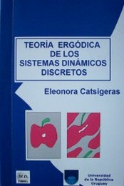 Teoría ergódica de los sistemas dinámicos discretos