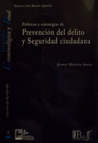 Políticas y estrategias de prevención del delito y seguridad ciudadana