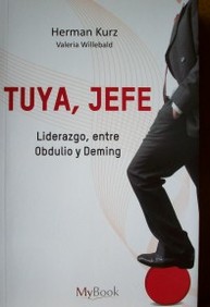 Tuya, jefe : liderazgo, entre Obdulio y Deming