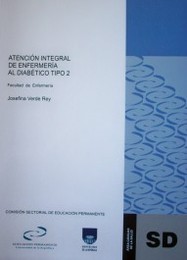 Atención integral de enfermería al diabético tipo 2