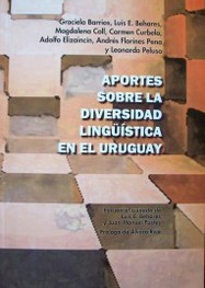 Aportes sobre la diversidad lingüística en el Uruguay