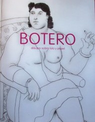 Botero : dibujos sobre tela y papel