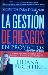 Secretos para dominar la gestión de riesgos en proyectos