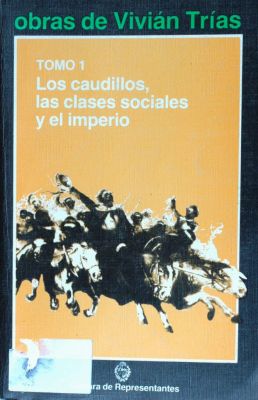 Los caudillos, las clases sociales y el imperio