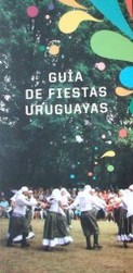 Guía de fiestas uruguayas