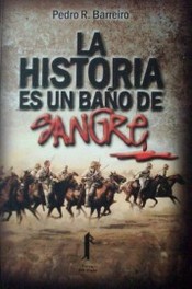 La historia es un baño de sangre