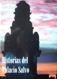 Historias del Palacio Salvo