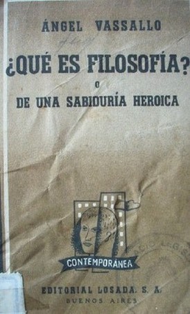 Qué es la filosofía? o De una sabiduría heroica