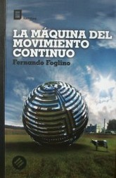 La máquina del movimiento contínuo