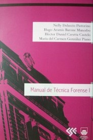 Manual de técnica forense I