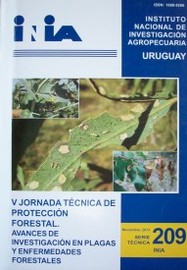 Jornada Técnica de Protección Forestal (5ª) : Avances de investigación en plagas y enfermedades forestales