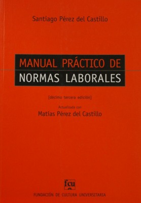 Manual práctico de normas laborales