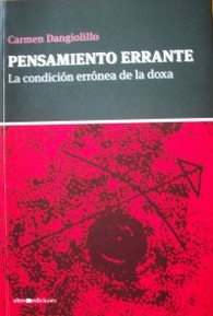 Pensamiento errante : la condición errónea de la doxa