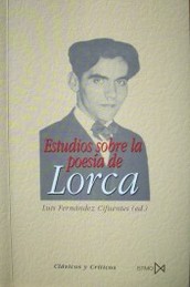 Estudios sobre la poesía de Lorca