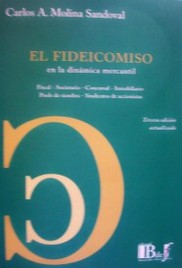 El Fideicomiso : en la dinámica mercantil