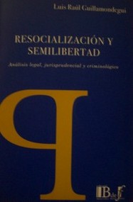 Resocialización y semilibertad