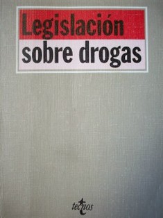 Legislación sobre drogas