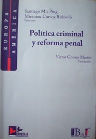 Política criminal y reforma penal