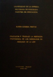 Educación y trabajo : la inserción profesional de los egresados en abogacía de la UDE