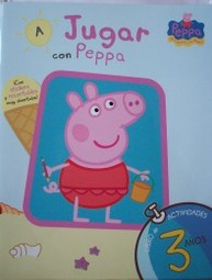 A jugar con Peppa : libro de actividades para 3 años