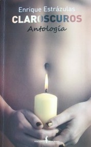 Claroscuros : antología : 1964-2013