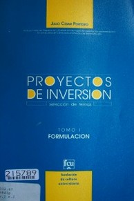 Proyectos de inversión : selección de temas