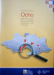 Ocho diagnósticos locales sobre la problemática del consumo de drogas en Montevideo y zona metropolitana : documento de trabajo