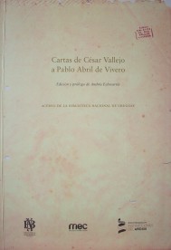 Cartas de César Vallejo a Pablo Abril de Vivero
