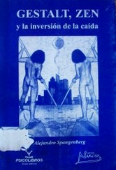 Gestalt, Zen : y la inversión de la caída