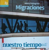 Migraciones : [una mirada desde los censos]