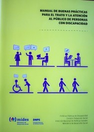 Manual de buenas prácticas para el trato y la atención al público de personas con discapacidad