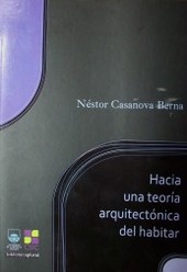 Hacia una teoría arquitectónica del habitar