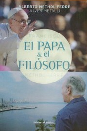 El papa & el filósofo