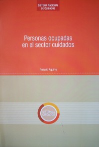 Personas ocupadas en el sector cuidados : Sistema Nacional de Cuidados