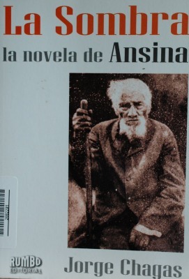 La sombra : la novela de Ansina